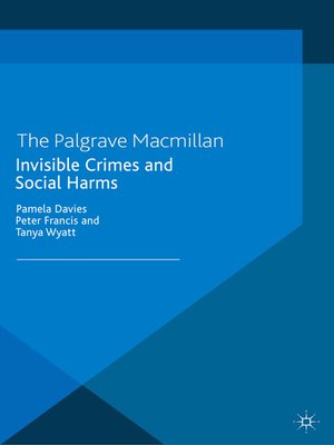 cover image of Invisible Crimes and Social Harms